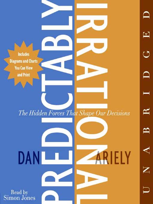 Title details for Predictably Irrational by Dan Ariely - Available